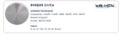 Disque Cr/Co NOBILMETAL