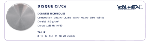 Disque Cr/Co NOBILMETAL